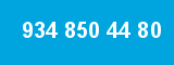 934 850 44 80 934 850 44 80